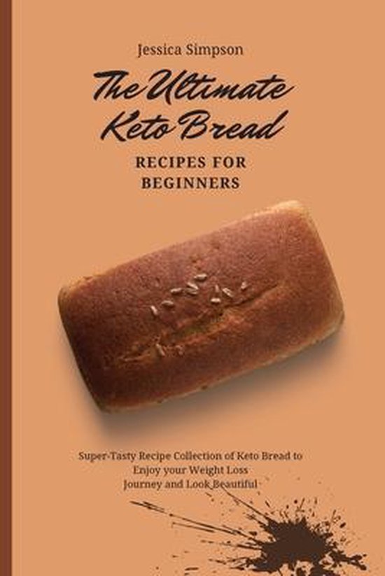 The Ultimate Keto Bread Recipes for Beginners - cover