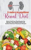 Understanding Renal Diet