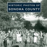 Historic Photos- Historic Photos of Sonoma County