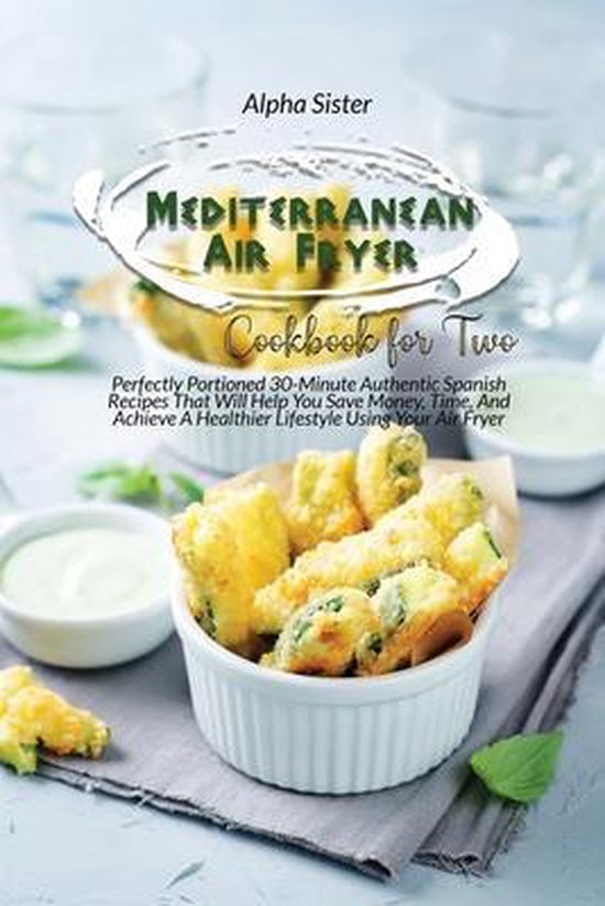 Mediterranean Air Fryer Cookbook For Two - cover