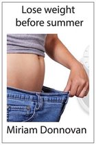 Lose weight before summer