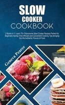 Slow Cooker Cookbook: 2 Books in 1
