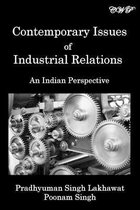 Management- Contemporary Issues of Industrial Relations
