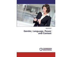 Gender, Language, Power and Context