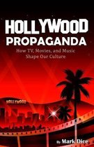 Hollywood Propaganda