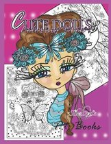 Cute Dolls Coloring Book