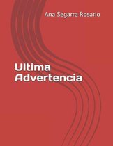 Ultima Advertencia