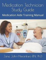 Medication Technician Study Guide