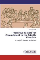 Predictive Factors for Commitment to the Priestly Vocation