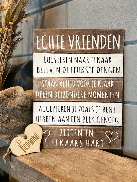 Tekstbord Echte Vrienden + houten hartje Bedankt / Vriendschap / cadeau / verjaardag