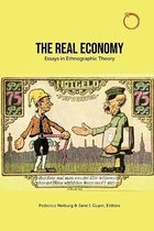 The Real Economy – Essays in Ethnographic Theory
