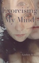 Exorcising My Mind