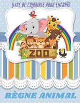 REGNE ANIMAL - Livre De Coloriage Pour Enfants