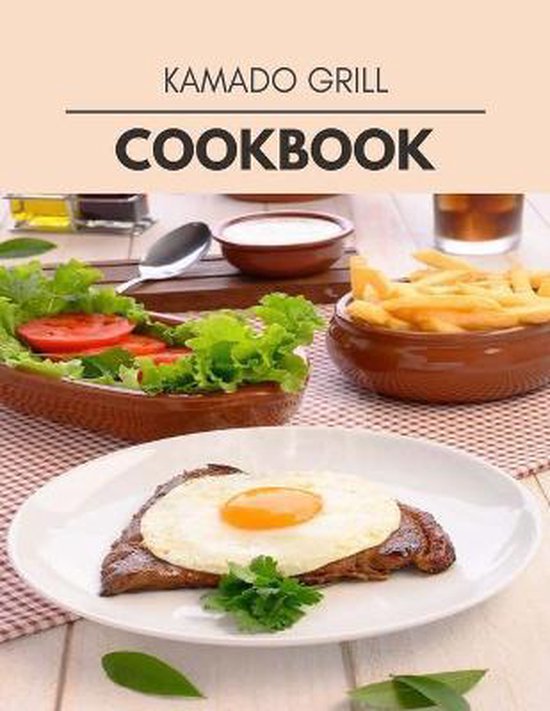 Kamado Grill Cookbook, Ella Anderson 9798693267268 Boeken