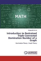 Introduction to Restrained Triple Connected Domination Number of a Graph