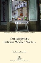 Studies in Hispanic and Lusophone Cultures- Contemporary Galician Women Writers