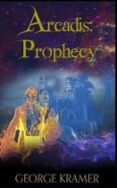 Arcadis: Prophecy