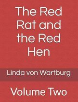 The Red Rat and the Red Hen