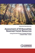 Assessment of El-Rawashda Reserved Forest Resources