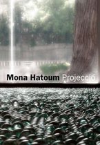 Mona Hatoum Projeccio