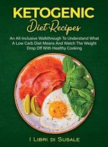 Ketogenic Diet Recipes