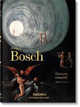 Bibliotheca Universalis- Jérôme Bosch. l'Oeuvre Complet