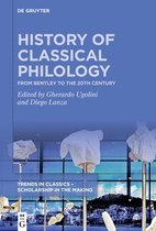 Trends in Classics – Scholarship in the Making2- History of Classical Philology
