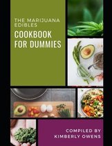 The Marijuana Edibles Cookbook for Dummies