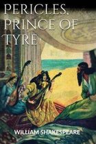 Pericles, Prince of Tyre (Annotated)