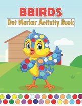 Birds Dot Marker Activity Book