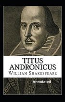 Titus Andronicus Annotated