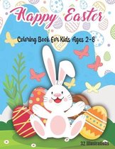 Happy Easter Coloring Book For Kids 2-8