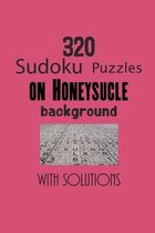 320 Sudoku Puzzles on Honeysucle background with solutions