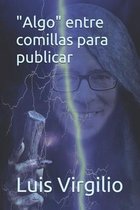 Algo entre comillas para publicar