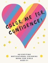 Color Me For Confidence!