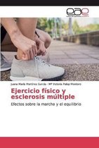 Ejercicio físico y esclerosis múltiple