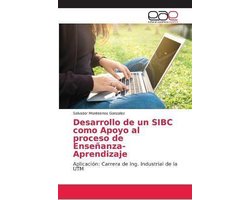Desarrollo de un SIBC como Apoyo al proceso de Enseñanza-Aprendizaje