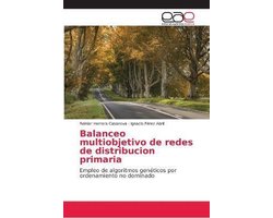 Balanceo multiobjetivo de redes de distribucion primaria