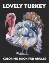 Lovely Turkey Coloring Book For Adults