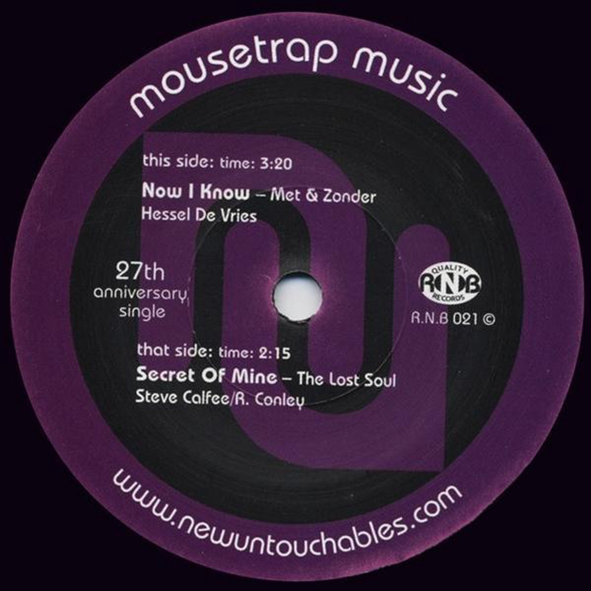 Met & Zonder & The Lost Soul - Now I Know/Secret Of Mine (7" Single)