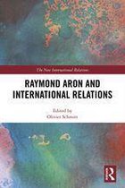 New International Relations - Raymond Aron and International Relations