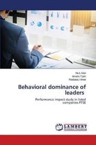 Behavioral dominance of leaders