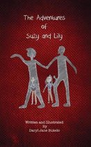 The Adventures of Suzy and Lily