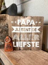 Cadeaupakket papa - vader inclusief houten hartje papa / Tekstbordje 20 cm Papa jij bent de allerliefste + Sleutelhanger mijn papa de held / vaderdag geschenk / vaderdag cadeautjes