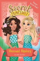 Secret Princesses 17 - Mermaid Mystery