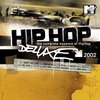 Various ‎– Hip Hop Deluxe 2002