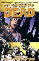 The Walking Dead - Vol. 11: Fear the Hunters