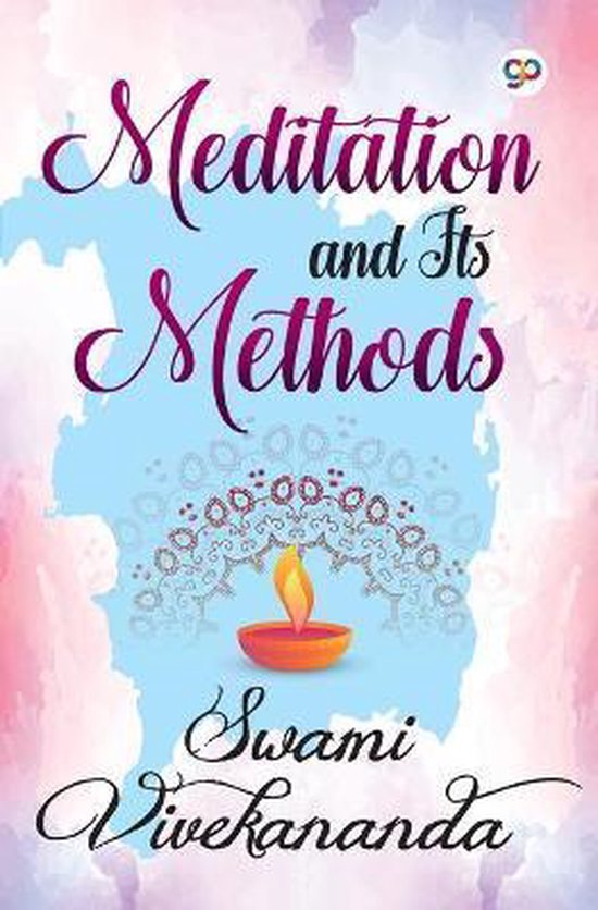 General Press- Meditation and Its Methods - cover