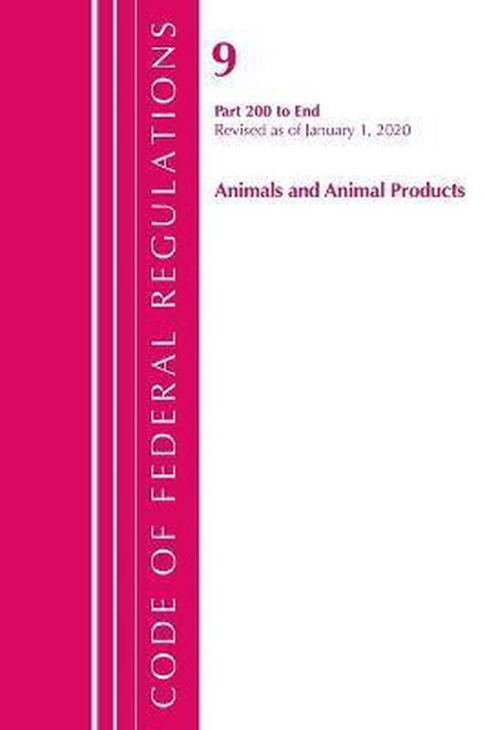 Code of Federal Regulations, Title 09 Animals and Animal Products 200