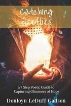 Catching Fireflies